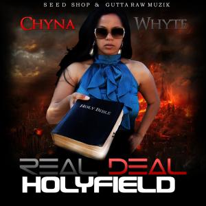 Chyna Whyte的專輯Real Deal Holyfield