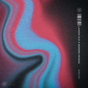 Lanoo 2.0的專輯Audio 001