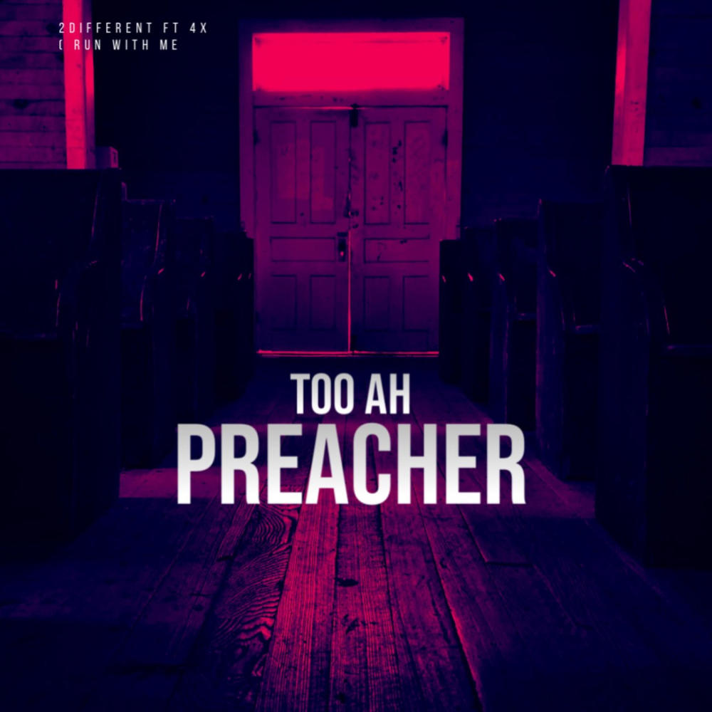 Too ah Preacher (feat. Jankyy.4x) (Explicit)