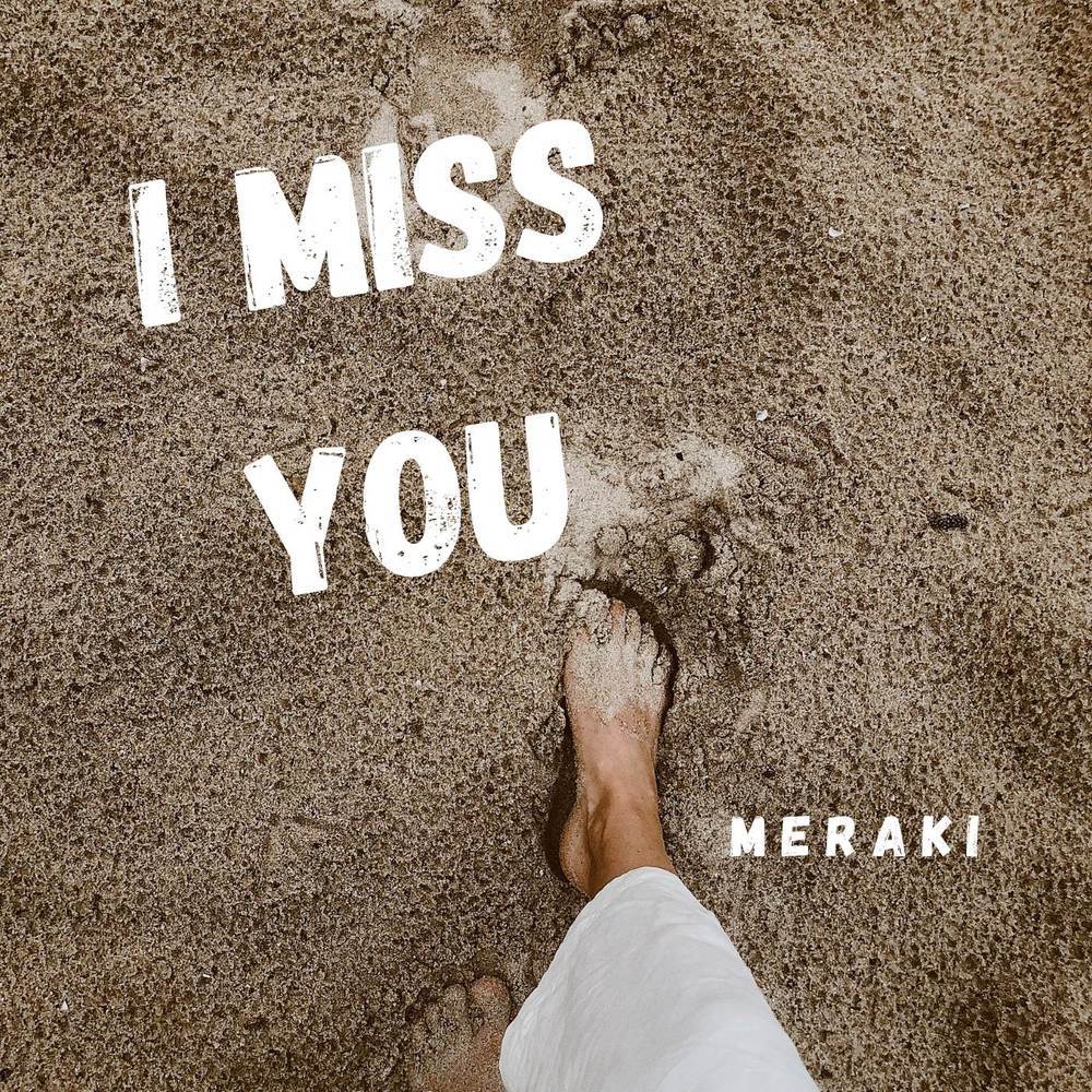 I Miss You
