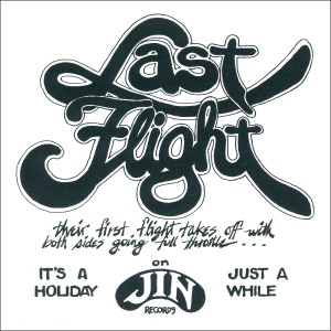 收聽Last Flight的It's a Holiday歌詞歌曲