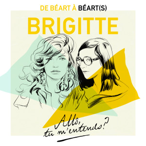 ดาวน์โหลดและฟังเพลง Allô … Tu m’entends ? พร้อมเนื้อเพลงจาก Brigitte