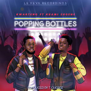 Listen to Popping Bottles song with lyrics from Kwarteng