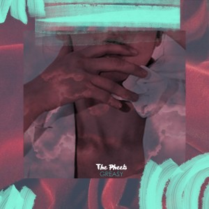 ดาวน์โหลดและฟังเพลง Greasy (Explicit) พร้อมเนื้อเพลงจาก The Pheels