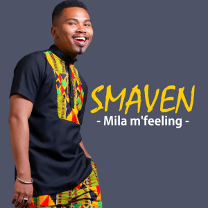 Listen to Mila M'feeling song with lyrics from Smaven