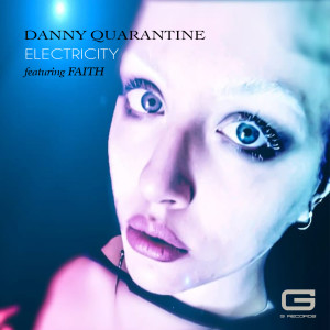 Album Electricity from Danny Quarantine