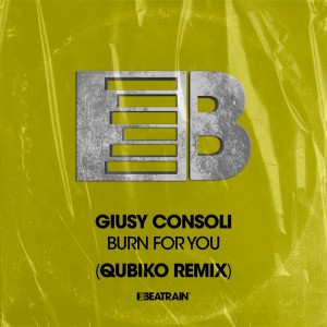 Giusy Consoli的專輯Burn for You (Qubiko Remix)