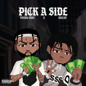 Album Pick a Side (Explicit) from NoCap