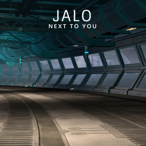 收聽Jalo的Next To You歌詞歌曲
