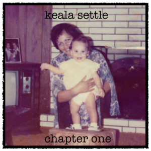 Keala Settle的專輯Chapter One