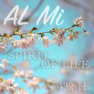 AL Mi的專輯Spirit of Life 432 Hz