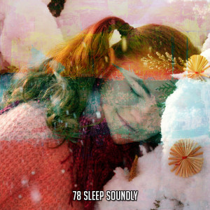 Serenity Spa Music Relaxation的專輯78 Sleep Soundly
