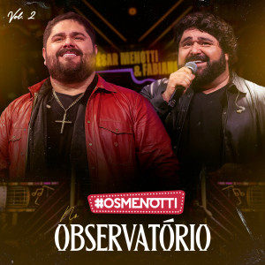 收聽César Menotti & Fabiano的Caso Marcado (Ao Vivo)歌詞歌曲