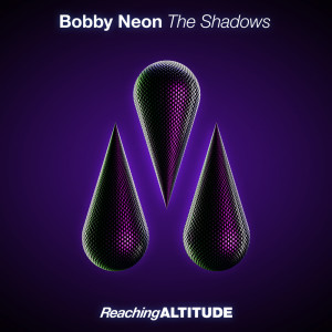 收聽Bobby Neon的The Shadows (Extended Mix)歌詞歌曲