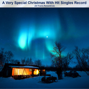 Various Artists的專輯A Very Special Christmas With Hit Singles Record (All Tracks Remastered)