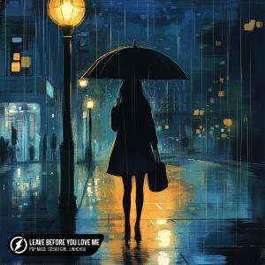 Album Leave Before You Love Me from 