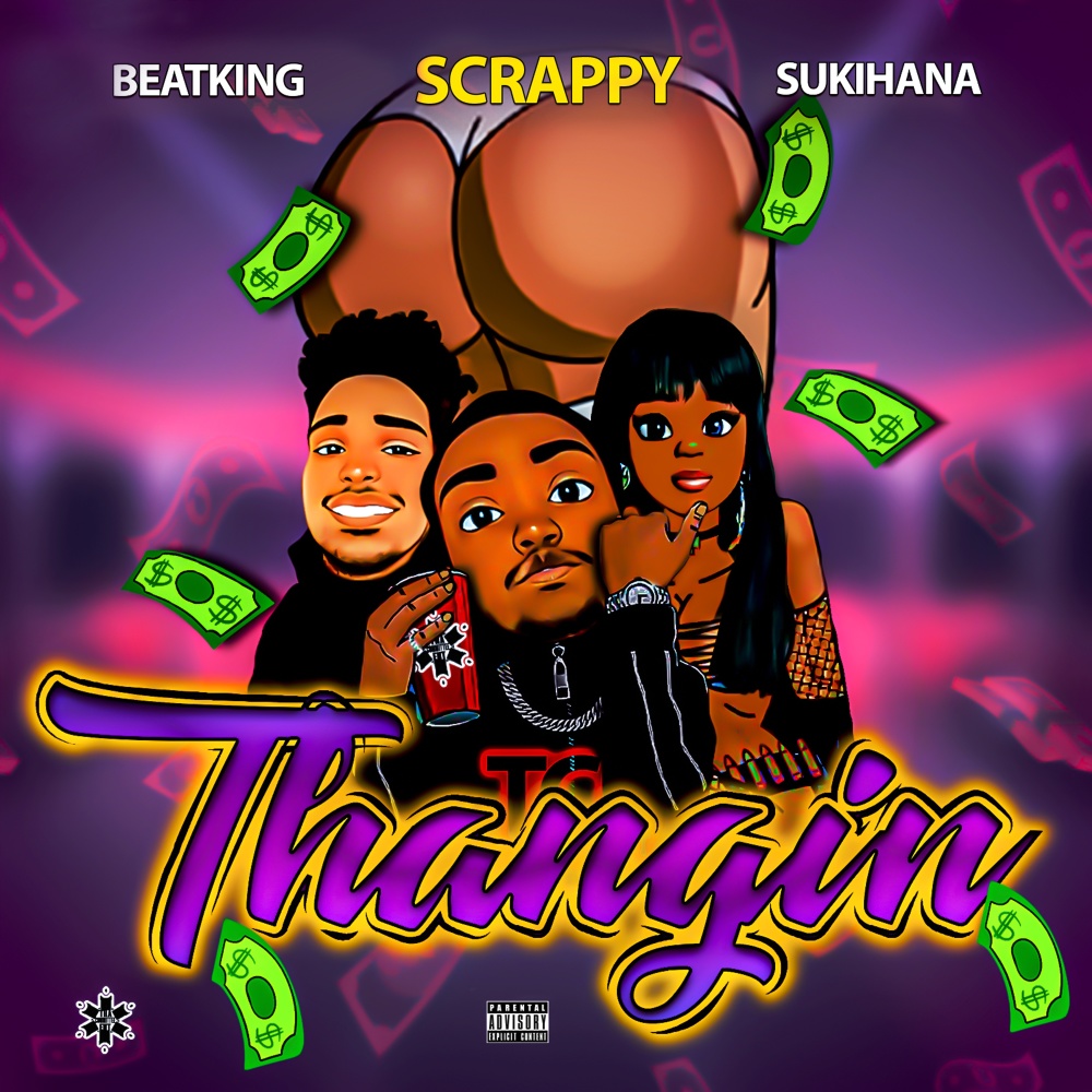 Thangin' (Explicit)
