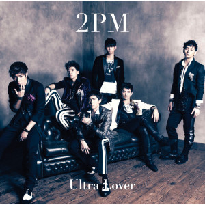 2PM的專輯Ultra Lover
