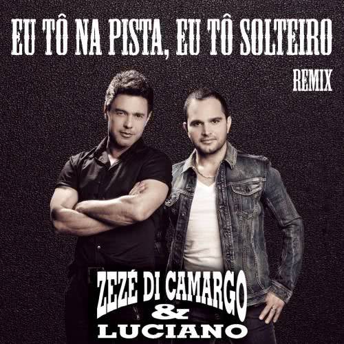 Eu Tô na Pista Eu Tô Solteiro (Remix)