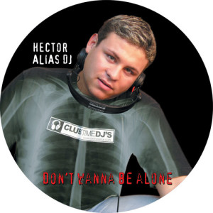 ดาวน์โหลดและฟังเพลง Don't Wanna Be Alone พร้อมเนื้อเพลงจาก Hector Alias