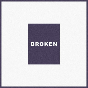 อัลบัม Broken ศิลปิน Kaze