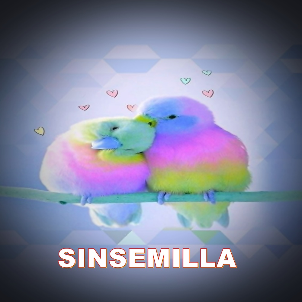 SINSEMILLA