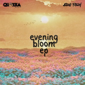 Album evening bloom from King Form