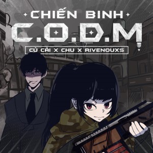 Củ Cải的专辑Chiến Binh C.O.D.M