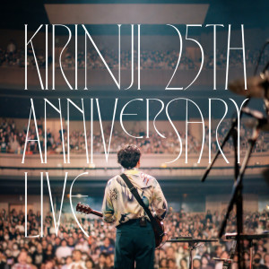 KIRINJI的專輯SAIKAI (KIRINJI 25th ANNIVERSARY LIVE at LINE CUBE SHIBUYA 2024.5.25)