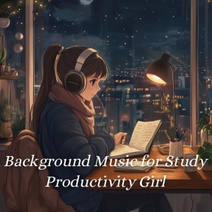 Dengarkan lagu Dreamy Drifts nyanyian Background Music for Study Productivity Girll dengan lirik