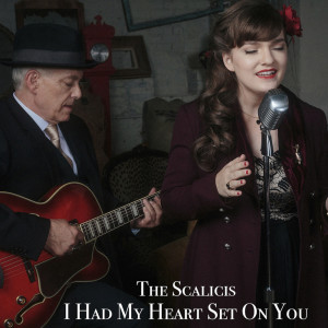 收听The Scalicis的I Had My Heart Set on You歌词歌曲