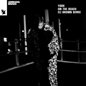 Album On The Beach (Eli Brown Remix) from York