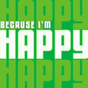 Dengarkan Because I'm Happy lagu dari Stay By Me dengan lirik