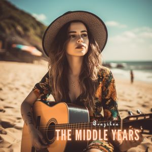 Brazilea的专辑The Middle Years