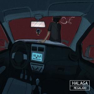 收听Regalado的Halaga歌词歌曲