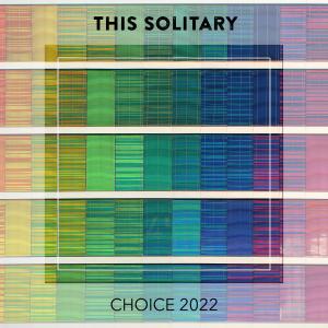 Album This Solitary CHOICE 2022 from Various