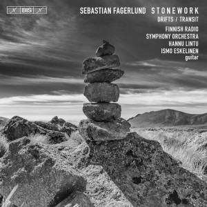 Finnish Radio Symphony Orchestra的專輯Sebastian Fagerlund: Drifts, Stonework & Guitar Concerto "Transit"