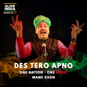 Listen to Des Tero Apno song with lyrics from Mame Khan