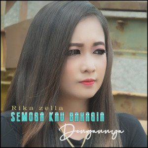 Album Semoga Kau Bahagia Denganya from Rika Zella