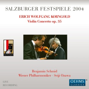 Benjamin Schmid的專輯Korngold: Violin Concerto in D Major, Op. 35 (Live at Salzburg Festival)