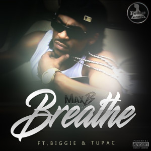 MaxB的專輯Breathe