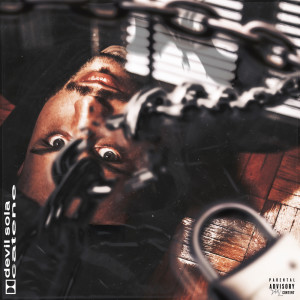 Listen to Prendi Me (Explicit) song with lyrics from Devil Sola
