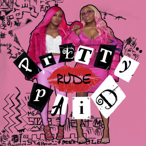 收听PRETTY PAID RUDE的Pop Out (Explicit)歌词歌曲