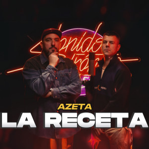 ดาวน์โหลดและฟังเพลง La Receta (Explicit) พร้อมเนื้อเพลงจาก Azeta