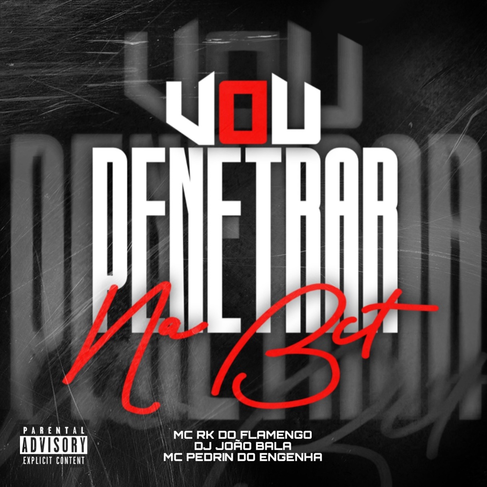 VOU TE PENETRAR NA BCT (Explicit)