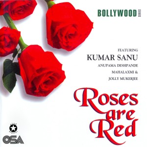 Various Artists的專輯Roses Are Red - Bollywood Series