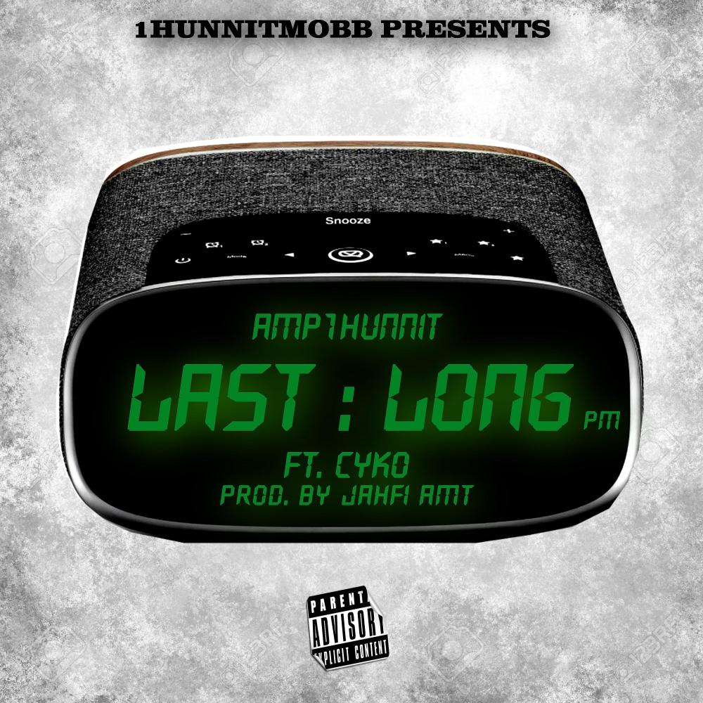 Last Long (feat. Cyko) (Explicit)