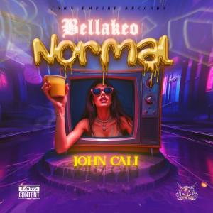 收聽John Cali的Bellakeo Normal歌詞歌曲