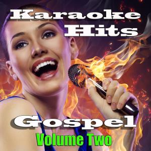 อัลบัม Karaoke Hits, Gospel Volume 2 ศิลปิน 
