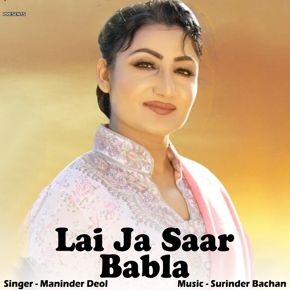 Lai Ja Saar Babla